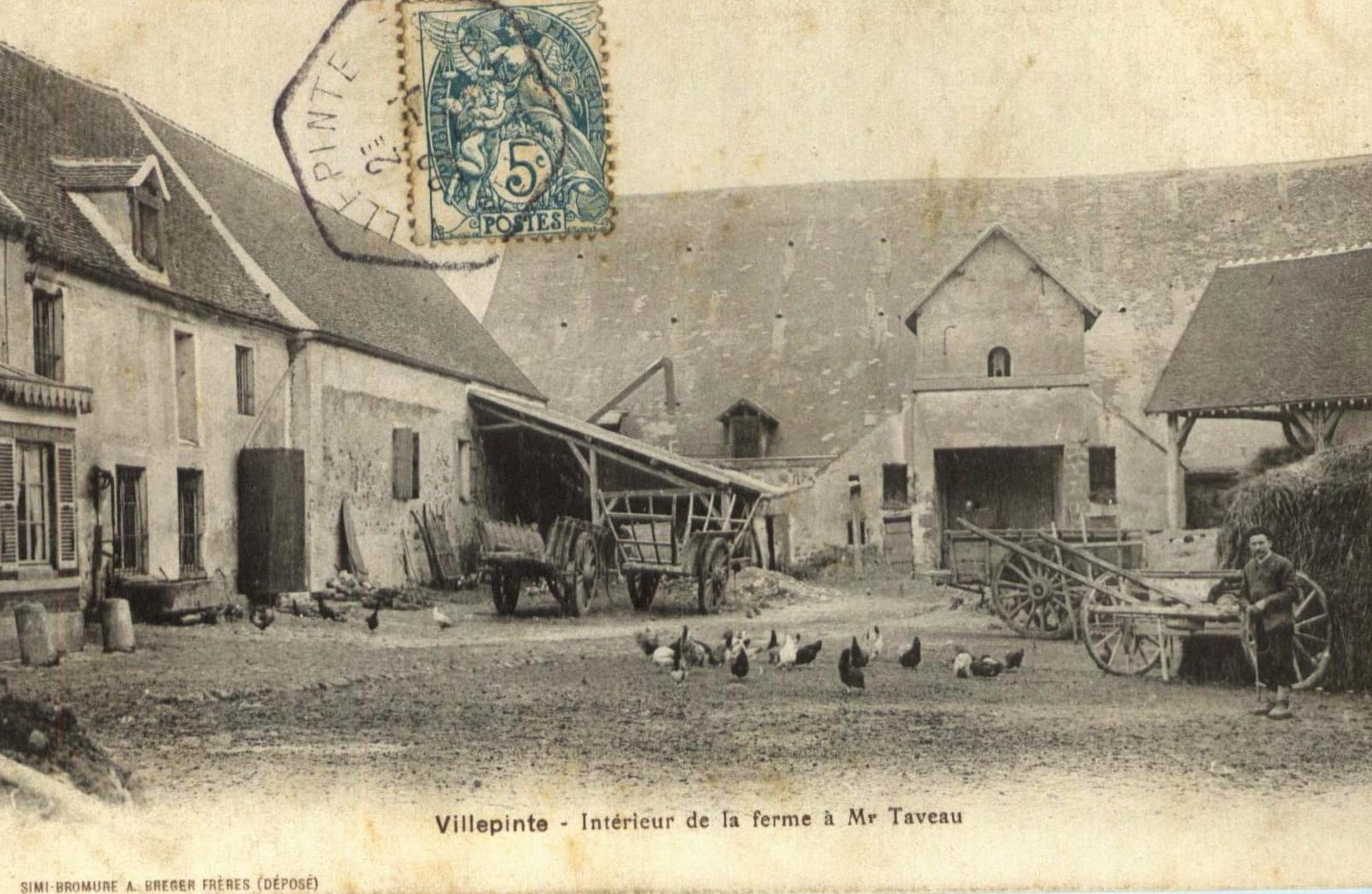Carte postale de la ferme de monsieur Taveau dans le Vieux-Pays de Villepinte vers 1900